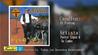 Video thumbnail of "El Fieston - Pastor Lopez Y Su Combo / Discos Fuentes"