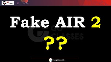Fake AIR - 2 ?? GATE CS 2025