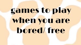 Games to play when you are bored/FREE screenshot 2