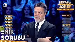 Beyazla Jokerde 5N1K Sorusu - Beyazla Joker