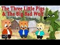 The Three Little Pigs and Big Bad Wolf | HD Animated Fairy Tales for Children | Full Story