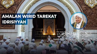 AMALAN WIRID TAREKAT IDRISIYYAH | Syekh Akbar M. Fathurahman | Kajian Tasawuf | Tasikmalaya