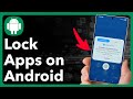 How To Lock Apps On Samsung Phone