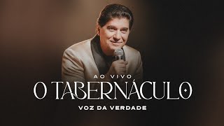 Voz Da Verdade - O Tabernáculo (Clipe Oficial Remasterizado)
