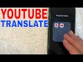 ✅  How Do You Translate Youtube Videos 🔴