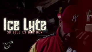 ICE LYTE - SO SOLL ES BLEIBEN (Offizielles Musikvideo)