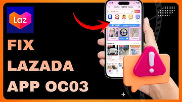 How To Fix Lazada OC03 - Easy Fix