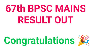 67th BPSC Mains Result Out|#bpsc #67thbpsc