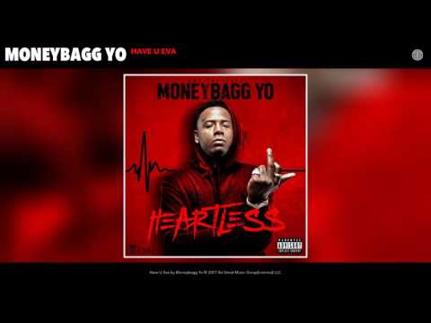 Moneybagg Yo –  Have U Eva (Audio)