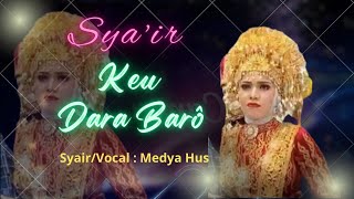 Syair Keu Dara Barô (Seulamat Bahagia) 