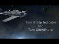 Turn & Slip Indicator and Turn Coordinator | Pilot Tutorial