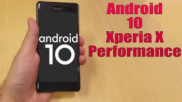 Install Android 10 on Xperia X Performance (LineageOS 17.1) - How to Guide!