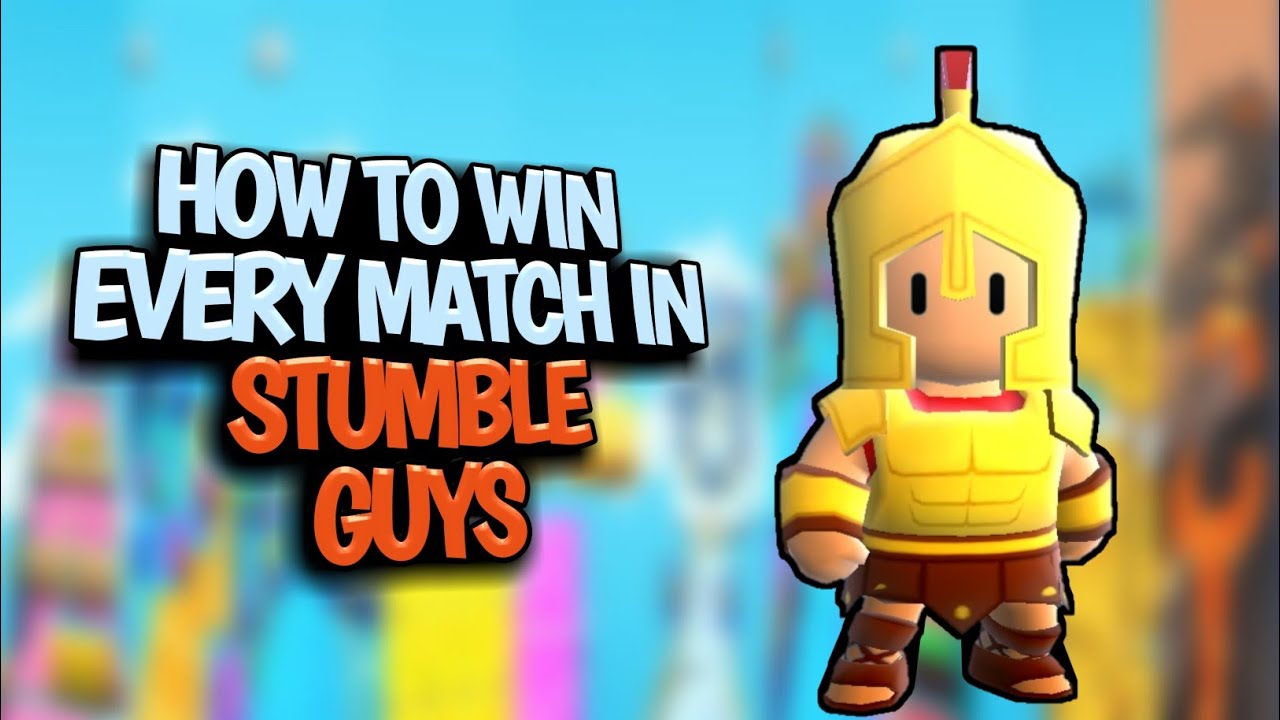 Stumble Guys - The Best Tips and Tricks to Win All Your Matches