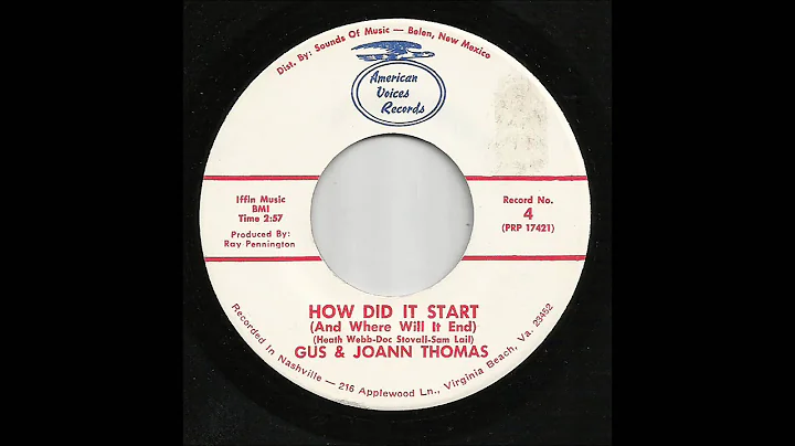 Gus & Joann Thomas - How Did It Start And Where Wi...