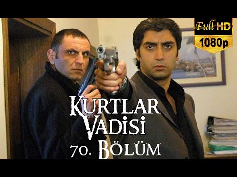 Kurtlar Vadisi 70. Bölüm (Beyaz TV) / Full HD