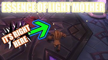 WoW Quest Essence of Light Mother