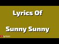 Sunny Sunny Lyrics Ft Yo Yo Honey Singh