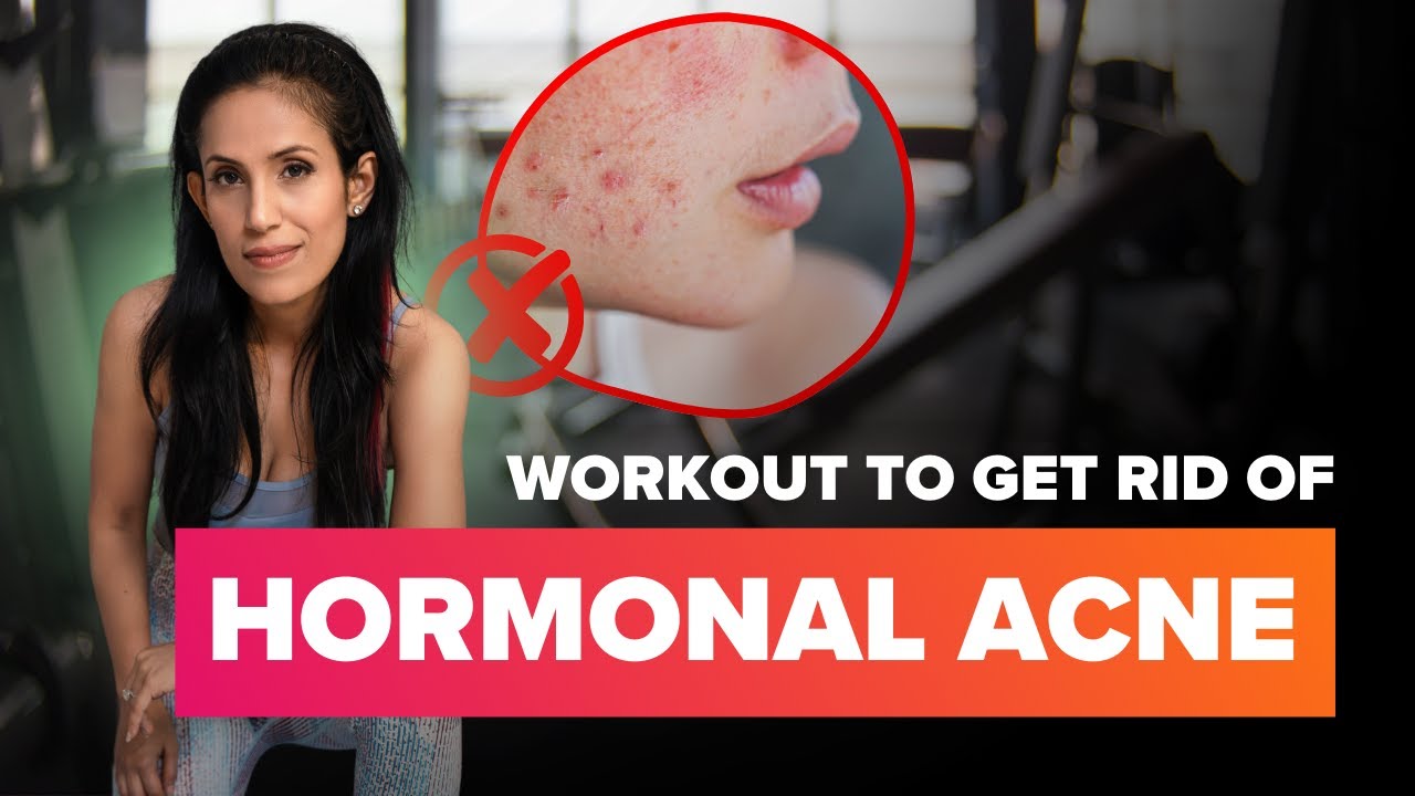 Clear Your Skin with This Hormone-Balancing Workout and Exercises to ...