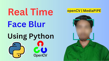 Real-Time Face Blur Using Python | OpenCV & MediaPipe Tutorial (Step-by-Step)🚀