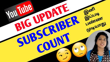 Youtube big update - Subscriber count hide tamil / Youtube Subscriber no hide