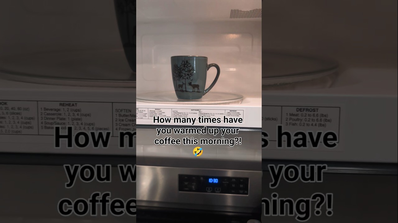 If reheating coffee was cardio, I’d be fit by now 