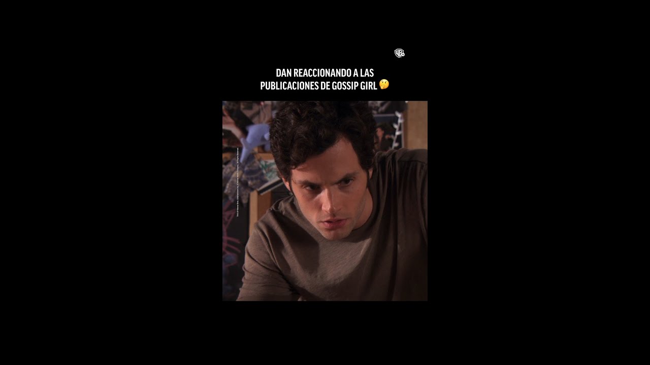 Dan actuando como que no tiene nada que ver. 👀 #GossipGirl