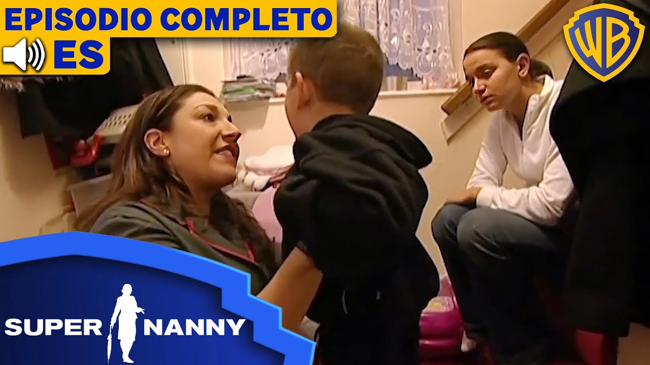 🇪🇸🇲🇽 Español 🔊 | Supernanny | Temporada 1 Episodio 2 | Warner Bros. TV