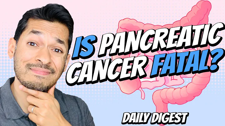Is Pancreatic Cancer Fatal?