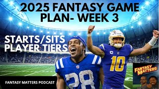 Fantasy Football - Starts/Sits | Lineup Decisions | High Scorers - Week 3