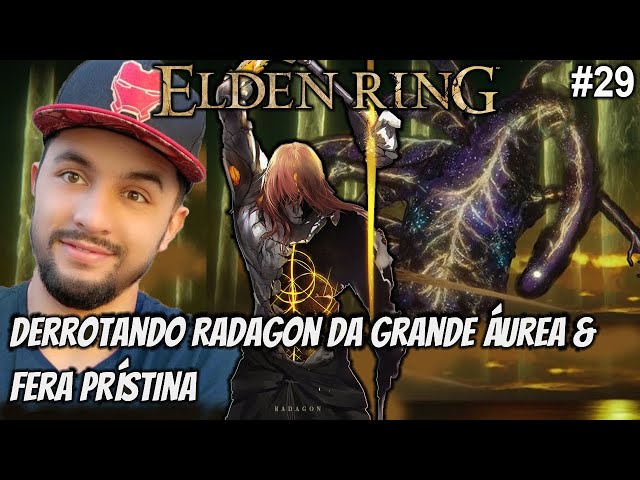 Como matar Radagon e Fera Prístina Elden Ring ng+