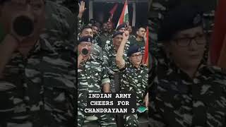 Chandrayaan 3 Latest Update: Indian Army Cheers For Chandrayaan, Prays For Safe Landing #viral screenshot 3