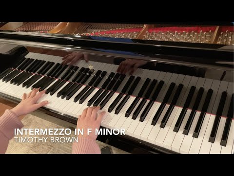 Intermezzo in F Minor by Timothy Brown - Moderately Difficult Class III (NFMC 2024-2028)