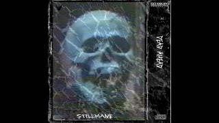 STILLMANE - DEAD AHEAD