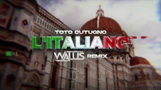Toto Cutugno - L'Italiano (WALUŚ Remix)