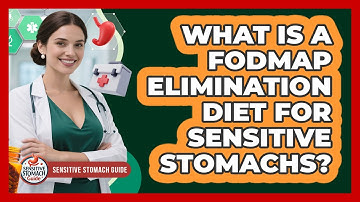 What Is A FODMAP Elimination Diet For Sensitive Stomachs? - Sensitive Stomach Guide