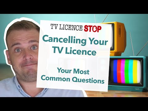 Cancelling Your TV Licence - The Most Common Questions
