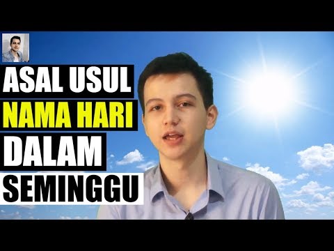 Video: Dari Mana Nama-nama Hari Dalam Seminggu Berasal?