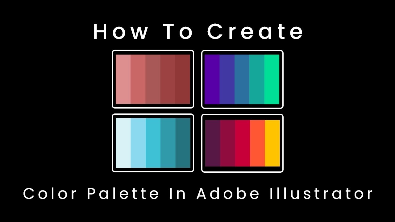 How To Create Color Palettes In Adobe Illustrator | #ColorPalette # ...