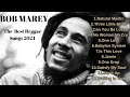 Bob Marley Greatest Hits [ Reggae Music [ Top 10 Hits of All Time 2024