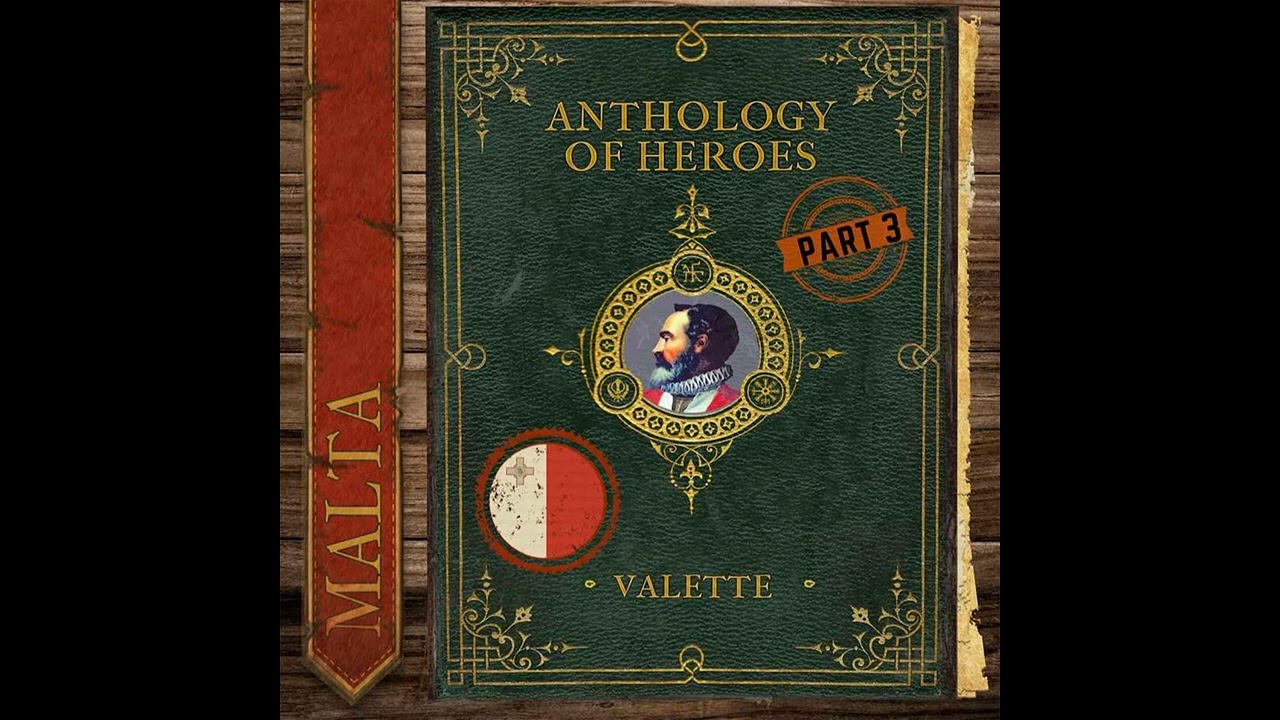 Valette and The Great Siege of Malta (Part 3)