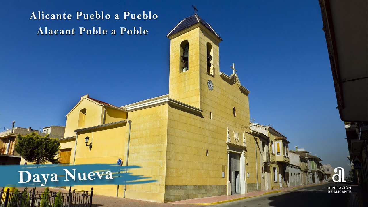 DAYA NUEVA. Alicante pueblo a pueblo