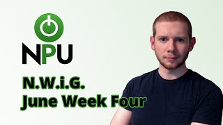 Next Week in Gaming - June Week Four