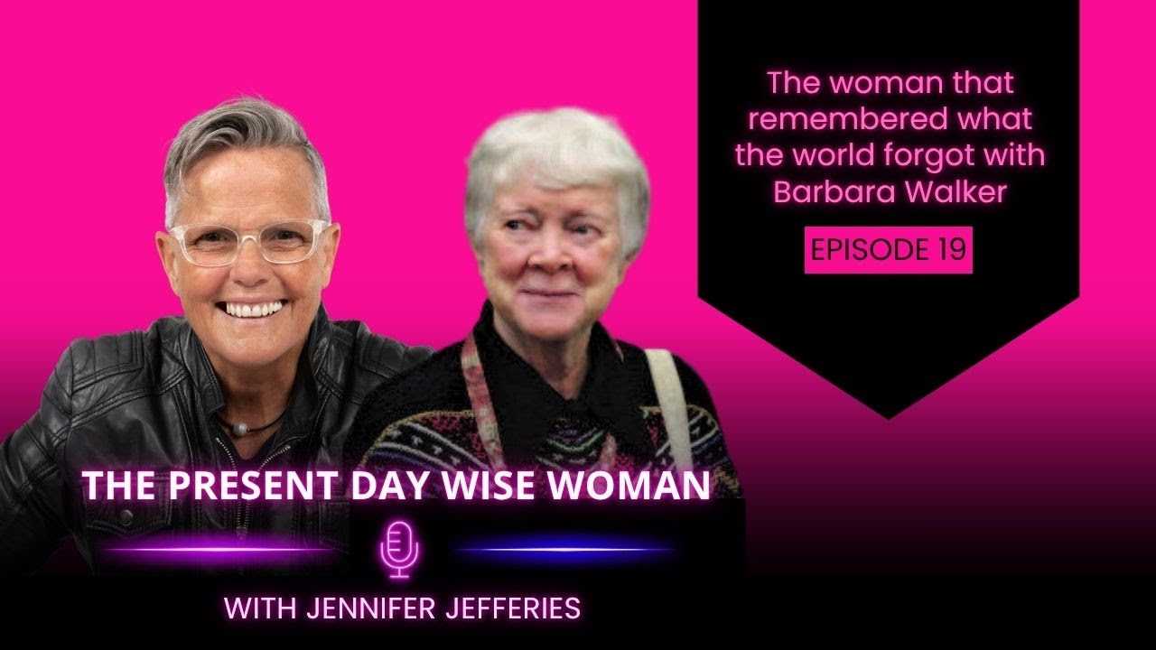 The woman that remembered what the world forgot with Barbara Walker | Ep. 19