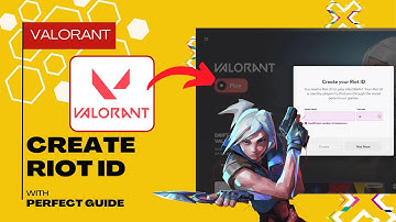 How To Create Riot ID In Valorant | Step-By-Step