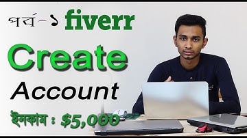 How to create a fiverr account | Fiverr basic - Bangla tutorial | Part 1