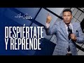 Despirtate y reprende  pastor israel jimenez