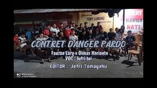CONTRET DANGER™_JUFRI TOI FT FAUZAN LARU FT DIMAS HARIANTO(2021)FULL
