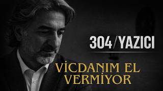 304/YAZICI: Akıl Defteri: Klinik Zihinle Vaka Okumaları: Vicdanım El Vermiyor