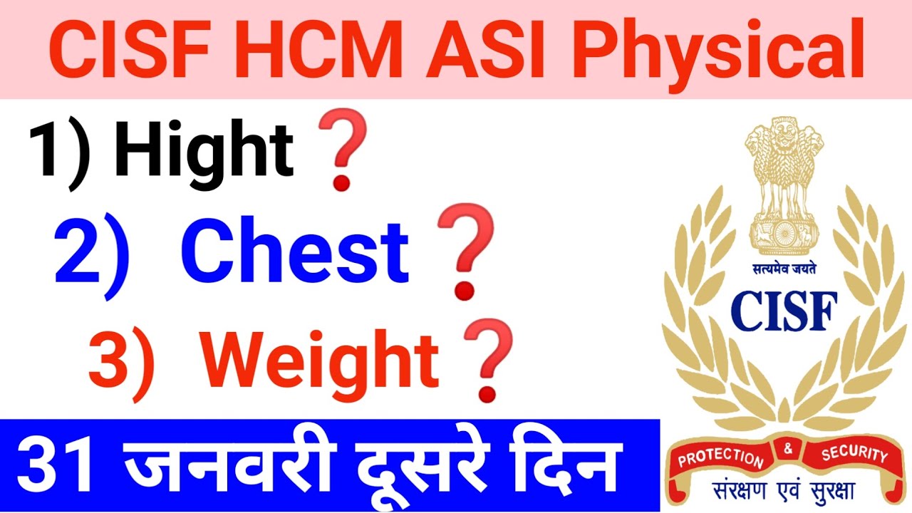 Picture of CISF HCM ASI Physical Hight, chest, weight बच्चों से क्या जानकारी मिली ...
