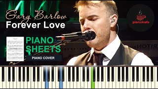 Gary Barlow  Forever Love  U0026 Midi  Piano Cover  Pianokafe